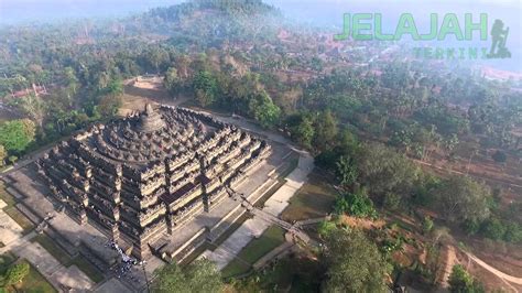 Sejarah Dan Asal Usul Candi Borobudur Jelajah Terkini