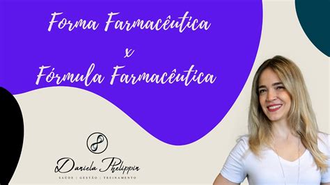 Forma Farmacêutica x Fórmula Farmacêutica YouTube