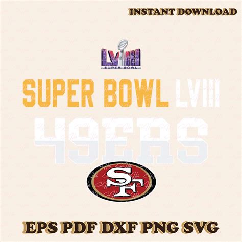 Super Bowl Lviii San Francisco 49ers Png Inspire Uplift