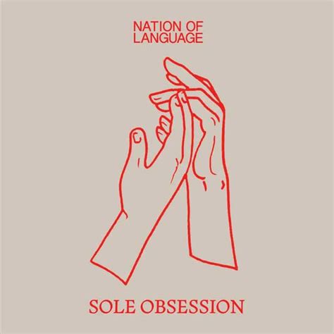 Nation Of Language Sole Obsession La Portada De La Canción