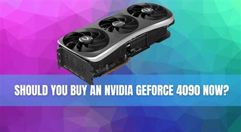 Should You Buy An Nvidia Geforce 4090 Now In December 2023