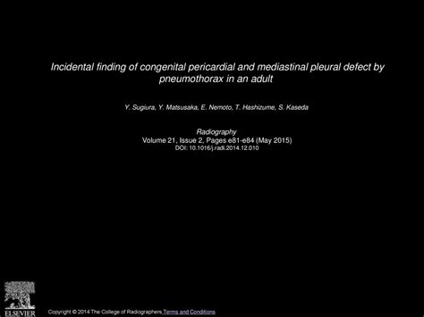 Incidental Finding Of Congenital Pericardial And Mediastinal Pleural