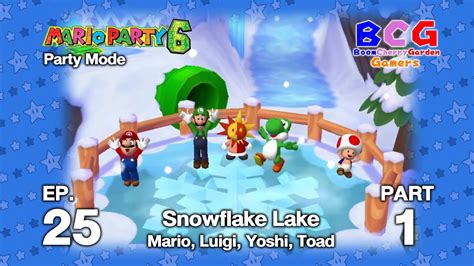 Mario Party 6 SS1 Party EP 25 Snowflake Lake Mario Luigi Yoshi