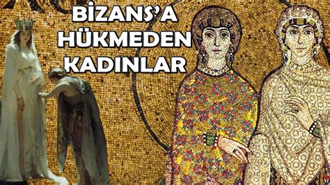 Kahpe Bizans N Yi It Mparatori Eleri Zoe Ve Theodora Youtube