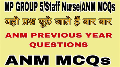 MP GROUP 5 ANM Staff NurseCHO MCQsStaff Nurse Questions Answer