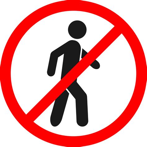 No walking traffic sign, prohibition no pedestrian sign for graphic ...