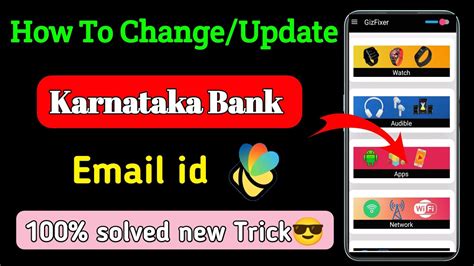 How To Change Email Id In Karnataka Bank Karnataka Bank Me Email Id