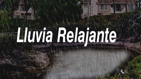 Sonido De Lluvia Para Dormir Sonido De Lluvia Relajante Sin Truenos