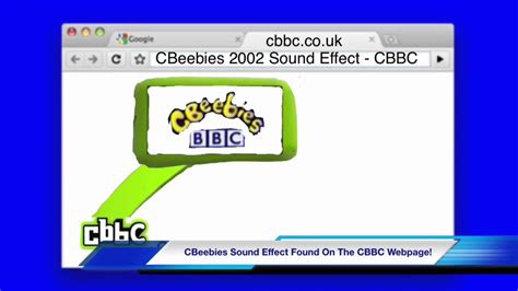 Cbbcfan1998 Vgcp News Cbeebies Sound Effect Found On The Cbbc Webpage