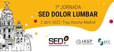 Jornada De Dolor Lumbar Sociedad Espa Ola Del Dolor Sed Cd Pharma