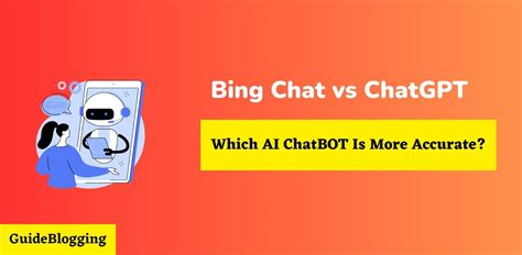 Bing Chat Vs Chatgpt 2025 Which Ai Chatbot Is Best For You