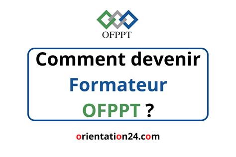 Comment Devenir Formateur OFPPT