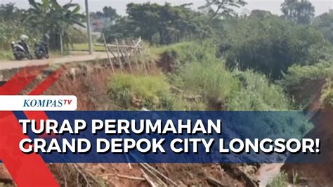 Hujan Lebat Turap Perumahan Grand Depok City Longsor Ada Korban