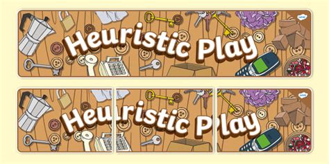 Heuristic Play Display Banner L Enseignant A Fait Twinkl