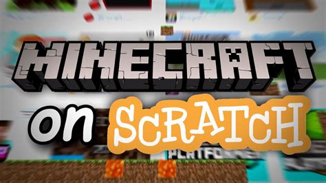 Minecraft On Scratch Youtube