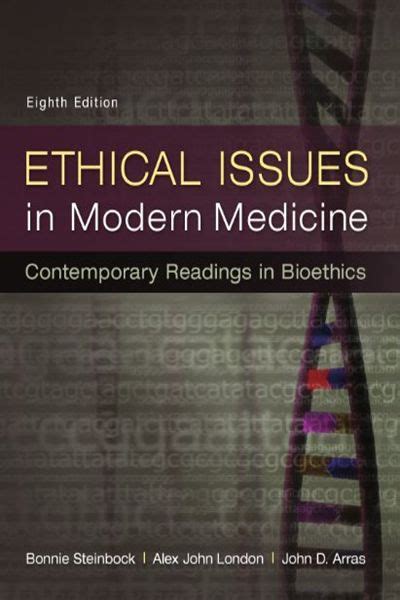 Ethical Issues In Modern Medicine Contemporary Readings In Bioethics 8th Edition By Bonnie