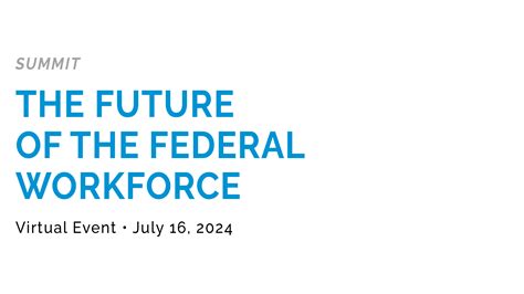 The Future Of The Federal Workforce Summit Home