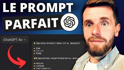 J ai créé le Prompt GPT 4o PARFAIT Tuto ChatGPT YouTube