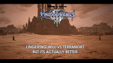 Kh Re Mind Lingering Will Vs Terranort But Its Actually Better Youtube