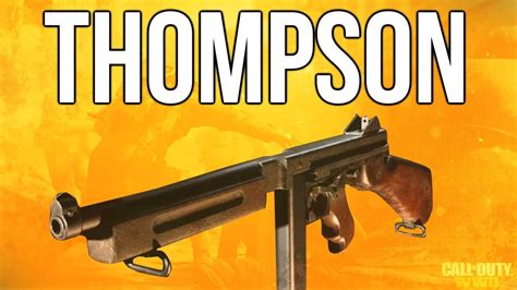 Ww2 In Depth M1928 Thompson Smg Review Call Of Duty Wwii Youtube