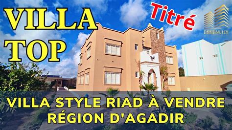 Villa Style Riad Titr Top A Vendre A Sidi Bibi