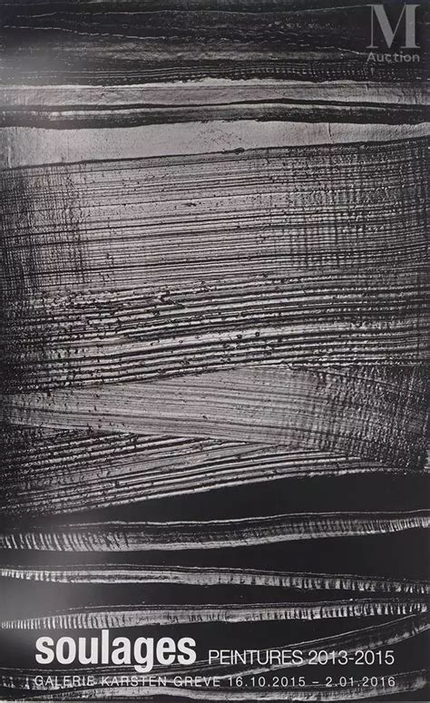 Pierre SOULAGES Lot 400 enchères