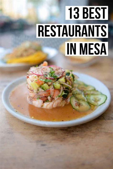 The 13 Best Restaurants In Mesa Female Foodie