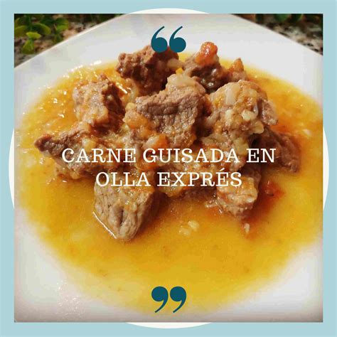 Receta rápida de Carne Guisada en Olla Exprés Les Recetines Receta