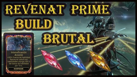 Warframe Revenant Prime Build Brutal Ideal Para Camino De Acero