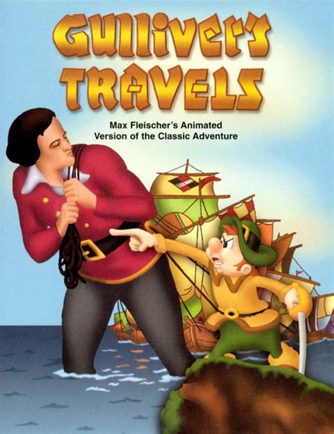 Gullivers Travels 1939 Dave Fleischer Synopsis Characteristics