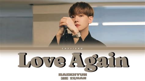 Lonsdaleite Exo Baekhyun Love Again Han Color Coded