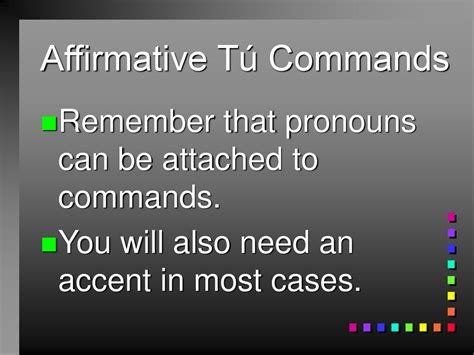 Affirmative Tú Commands Ppt Download