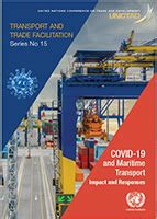 Covid And Maritime Transport Impact And Responses Unctad