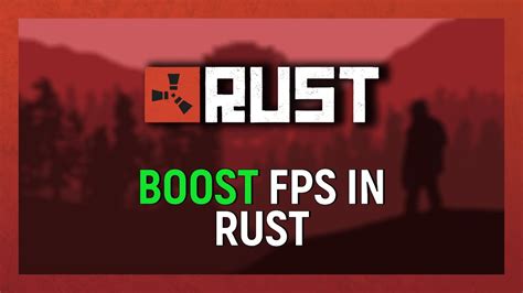 Rust Fps Increase Boost Performance 2021 Youtube