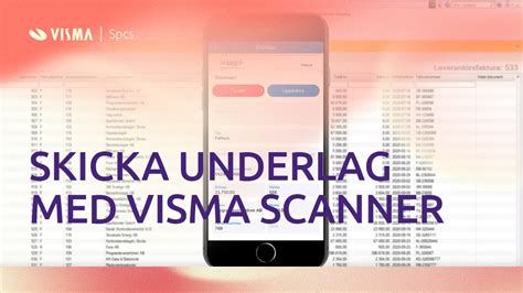 Skicka Underlag Till Visma Administration Med Visma Scanner Youtube