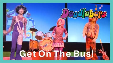 Get On the Bus | The Doodlebops Live! (2010) | Doodlebops, Bus, Songs