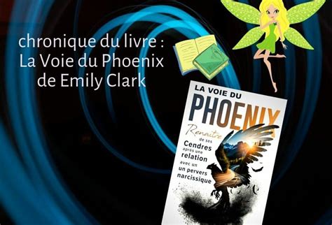 La Voie Du Phoenix De Emily Clark Feerie Green