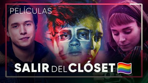 Películas Para Salir Del ClÓset Lgbt Orgullo Gay Youtube