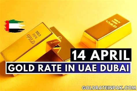 Gold Rate In Dubai Uae April Visa Sponsorships