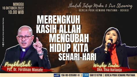 Ibadah Raya Gereja Pouk Kp Minggu 16 Oktober 2022 Youtube