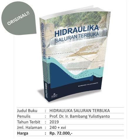 Jual Buku Teknik Sipil Hidraulika Saluran Terbuka Original