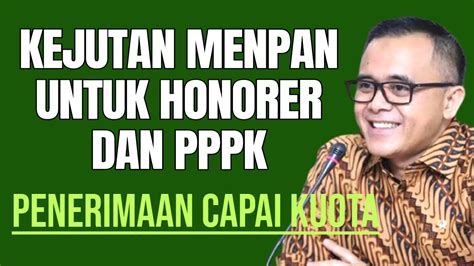 Berita Honorer Terbaru Hari Ini Kejutan Menpan Untuk Honorer Dan Pppk