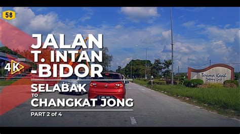 K Ft Jalan Teluk Intan Bidor Selabak To Changkat Jong Part