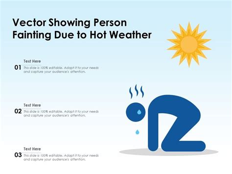 Vector Showing Person Fainting Due To Hot Weather Ppt PowerPoint Presentation File Design