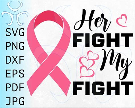 Her Fight My Fight Svg For Breast Cancer Awareness With Pink Etsy