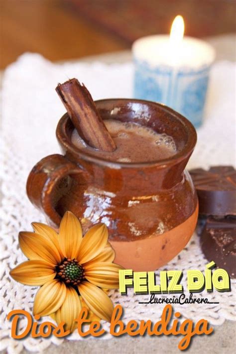 Pin By Lucrecia Cabrera On Feliz Dia Champurrado Mexican Hot