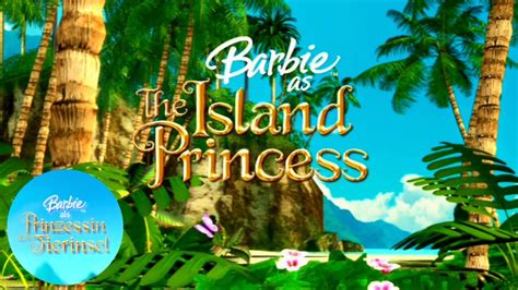 Opening Theme Barbie Als Prinzessin Der Tierinsel Youtube