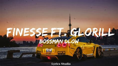 Bossman Dlow Finesse Ft Glorilla Music Analia Youtube