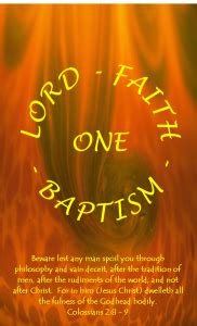 One Lord, One Faith, One Baptism Bible Study