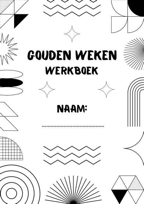 Gouden Weken Werkboekje Gouden Week Lesgeven Aan Kinderen